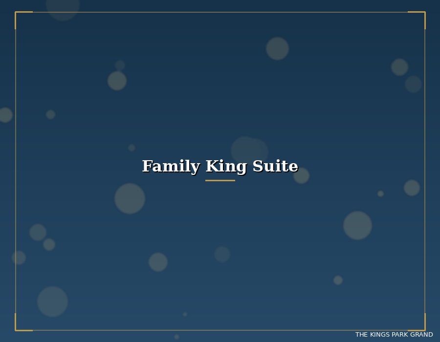 Family King Suite